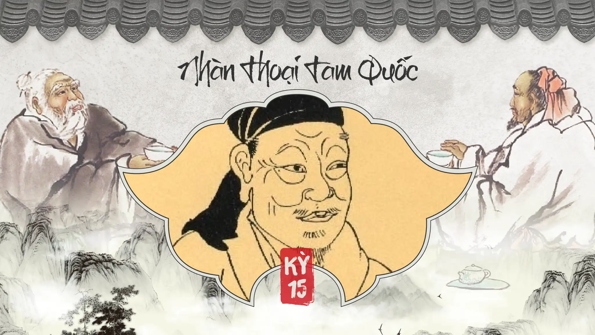 NhanThoaiTamQuoc_Cover_Ch15-01.webp